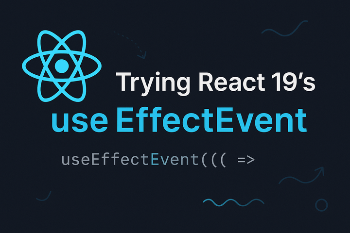 The 'Aha!' Moment: Finally Taming `useEffect` with `React` 19's `useEffectEvent`